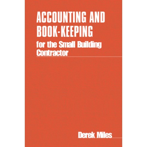 (영문도서) Accounting and Book Keeping for the Small Building Contractor Paperback, Intermediate Technology Pub..., English, 9780903031547