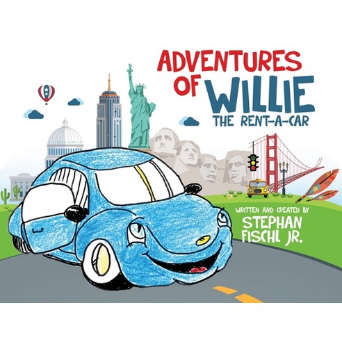 (영문도서) Adventures of Willie the Rent-A-Car Paperback, Xulon Press, English, 9781545671061
