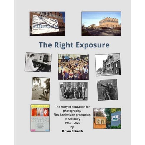 (영문도서) The Right Exposure Paperback, Blurb, English, 9781006488993