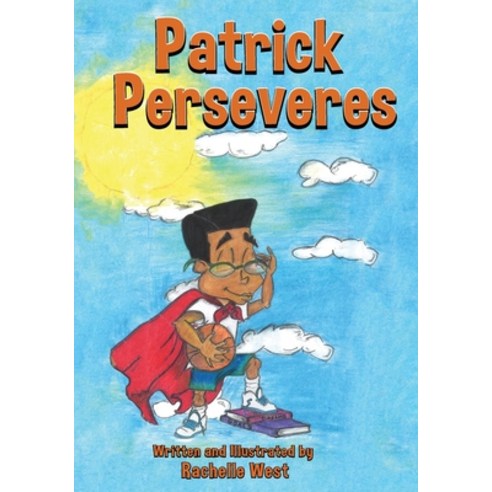Patrick Perseveres Paperback, Gatekeeper Press, English, 9781662909795