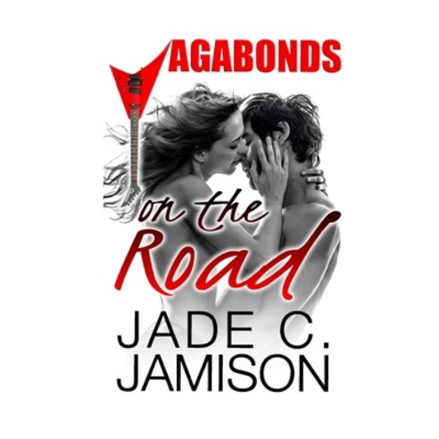 On the Road: (Vagabonds Book 2: A Rockstar Romance Series) Paperback, Independently Published, English, 9798742342441