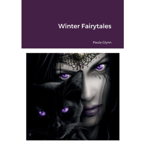 (영문도서) Winter Fairytales Paperback, Lulu.com, English, 9781387512454