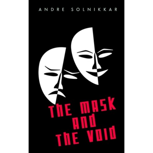 The Mask and the Void: Coming Out for Secondary Psychopaths Paperback - 영미소설 | 쿠팡