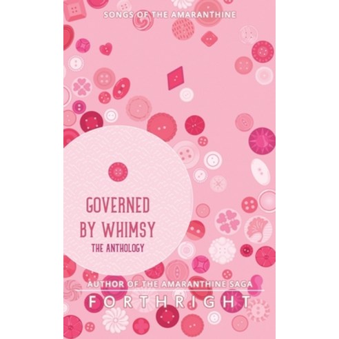 Governed by Whimsy: The Anthology Paperback, Twinkle Press, English, 9781631230813