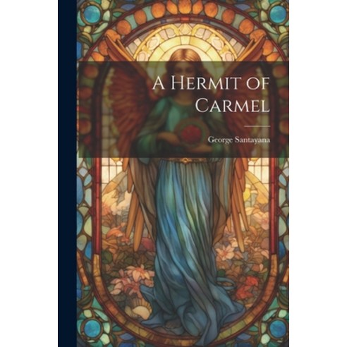 (영문도서) A Hermit of Carmel Paperback, Legare Street Press, English, 9781022117907