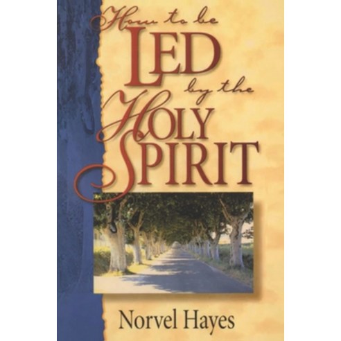 (영문도서) How To Be Led by the Holy Spirit Paperback, Independently Published, English, 9798322428220