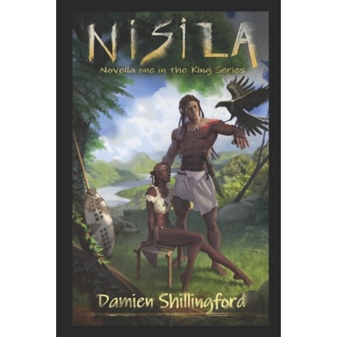 (영문도서) Nisila: Novella One in the King Series Paperback, Independently Published, English, 9798798079063