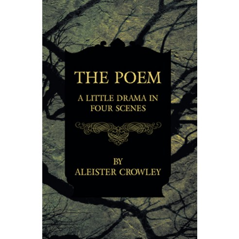 (영문도서) The Poem - A Little Drama in Four Scenes Paperback, Obscure Press, English, 9781447465515