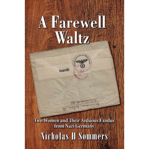 (영문도서) A Farewell Waltz Paperback, National Communications Ins..., English, 9798985853704