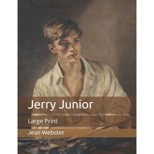 Jerry Junior: Large Print Paperback, Independently Published