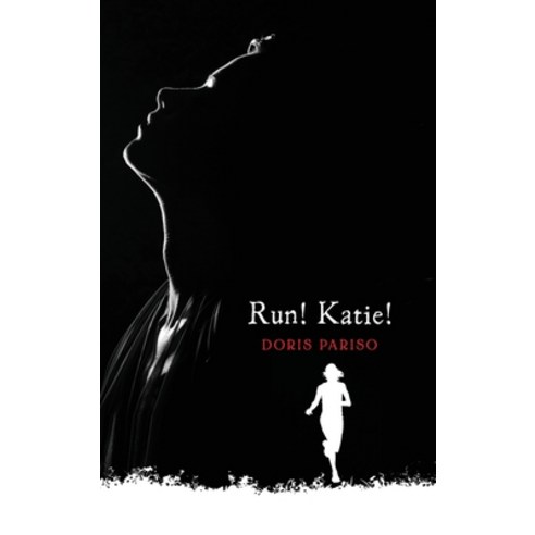 (영문도서) Run! Katie! Hardcover, Koehler Books, English, 9781646639991