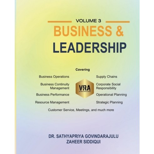 (영문도서) Business & Leadership: Vol 3 Paperback, Zaheer Siddiqui, English, 9798223136286