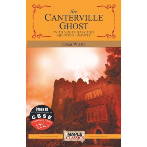 (영문도서) The Canterville Ghost - with annotations Paperback, Maple Press Pvt Ltd, English, 9789350330586