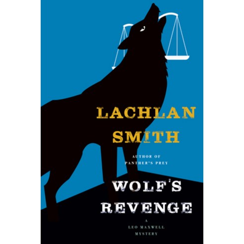 (영문도서) Wolf''s Revenge Hardcover, Mysterious Press, English, 9780802127075