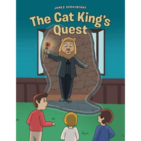 (영문도서) The Cat King''s Quest Paperback, Page Publishing, Inc., English, 9781662446252