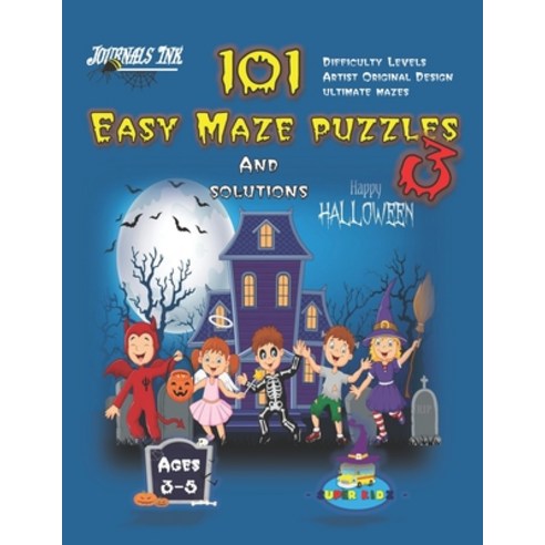 101 Easy Maze Puzzles 3: SUPER KIDZ Brand. Children - Ages 3-5 (US Edition). Halloween custom art in... Paperback, Independently Published