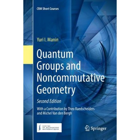 (영문도서) Quantum Groups And Noncommutative Geometry Paperback, Springer ...