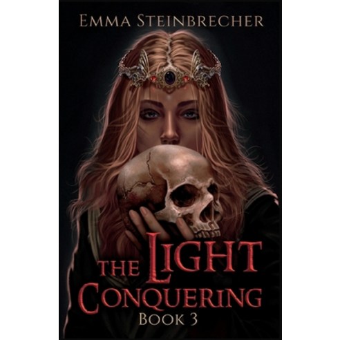 (영문도서) The Light Conquering Paperback, Emma Steinbrecher, English, 9798986311548