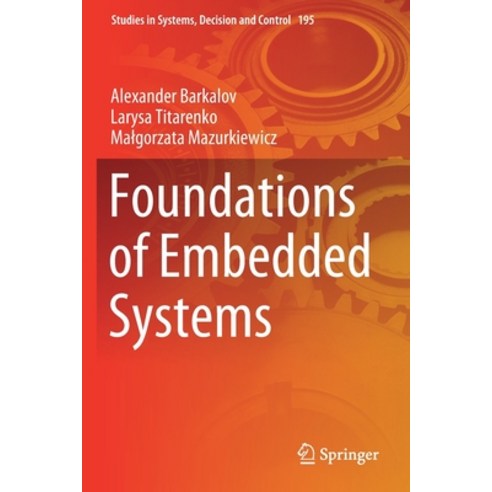 Foundations of Embedded Systems Paperback, Springer