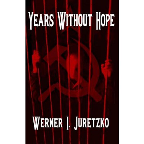 (영문도서) Years Without Hope Paperback, Crossroad Press, English, 9781948929417