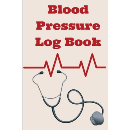 Simple Blood Pressure Log Book: 6" x 9" Log Book for Men and Women - Monitor Your Heart Rate/Pulse a... Paperback, Teodor Alexandru, English, 9786036329285