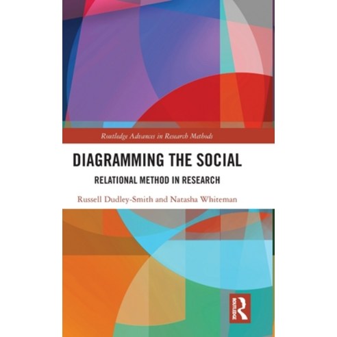 Diagramming the Social: Relational Method in Research Hardcover, Routledge, English, 9780367192556