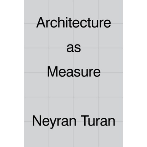 Architecture as Measure Paperback, Actar, English, 9781948765299