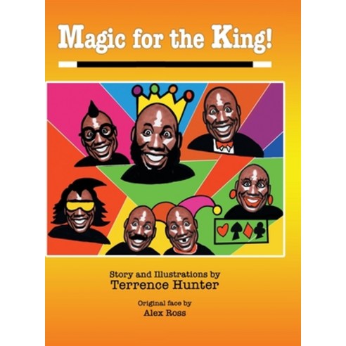 (영문도서) Magic for the King! Hardcover, Xlibris Us, English, 9781984578938