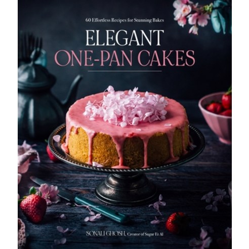 (영문도서) Elegant One-Pan Cakes: 60 Effortless Recipes for Stunning Bakes Paperback, Page Street Publishing, English, 9781645678106