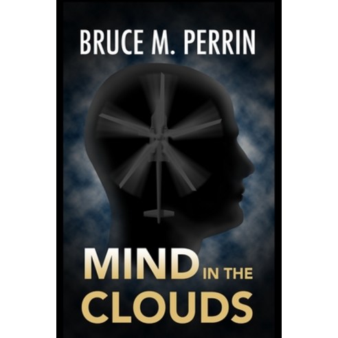 Mind in the Clouds Paperback, Mind Sleuth Publications