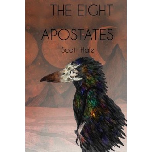 (영문도서) The Eight Apostates Paperback, Scott Hale, English, 9781733096607