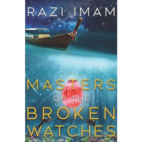 Masters Of The Broken Watches Paperback, Independently Published