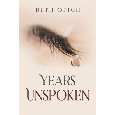 Years Unspoken Paperback, Writers Republic LLC, English, 9781637281895