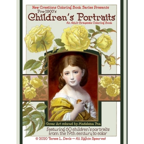 New Creations Coloring Book Series: Pre-1900s Children''s Paintings Paperback, New Creations Coloring Book..., English, 9781951363420