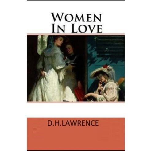 Women in Love Illustrated Paperback, Independently Published, English, 9798736577781