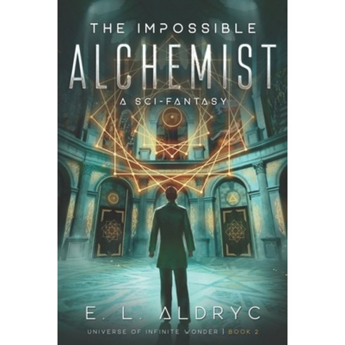 (영문도서) The impossible Alchemist Paperback, Independently Published, English, 9798863772912