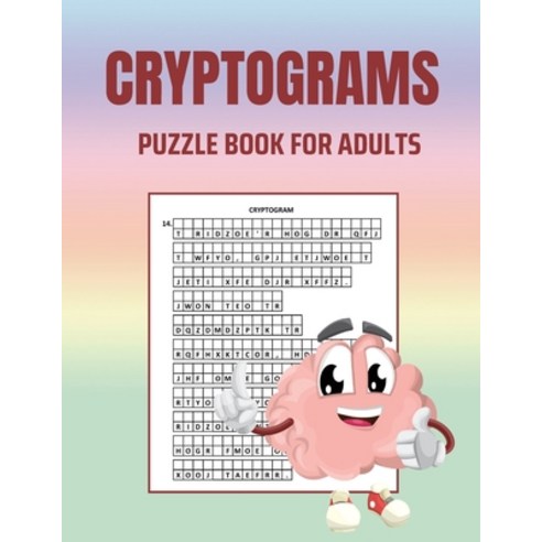 (영문도서) Cryptograms Puzzle Book for Adults: Brain Health Puzzle Book for ...