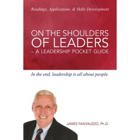 (영문도서) On the Shoulders of Leaders: A Leadership Pocket Guide Paperback, Arpress, English, 9798893309546
