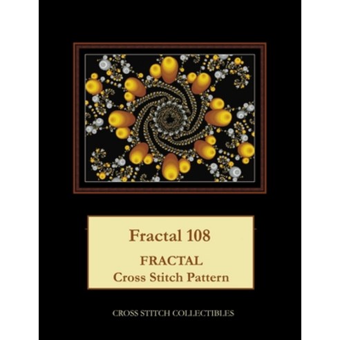 (영문도서) Fractal 108: Fractal Cross Stitch Pattern Paperback, Createspace Independent Pub..., English, 9781717042170