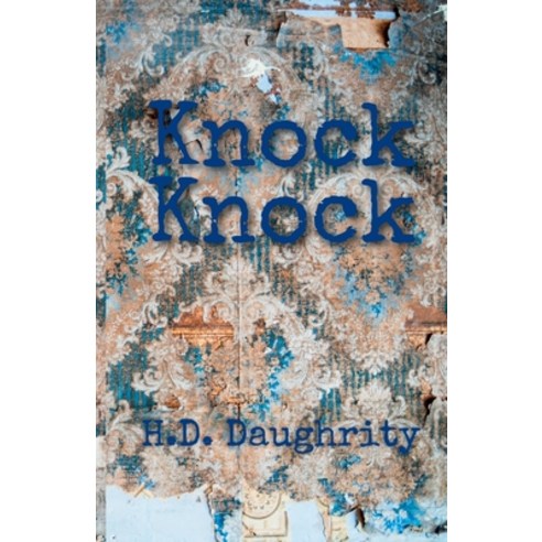 (영문도서) Knock Knock Paperback, Watertower Hill Publishing, English, 9798985556247