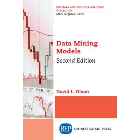 Data Mining Models Second Edition Paperback, Business Expert Press, English, 9781948580496