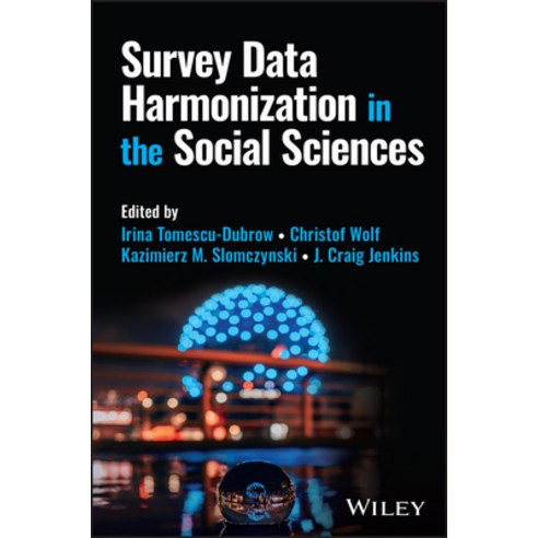 (영문도서) Survey Data Harmonization in the Social Sciences Hardcover, Wiley, English, 9781119712176
