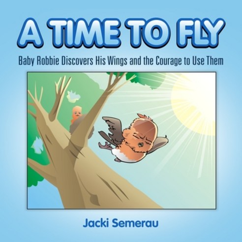 A Time to Fly Paperback, Lulu.com, English, 9781105567353