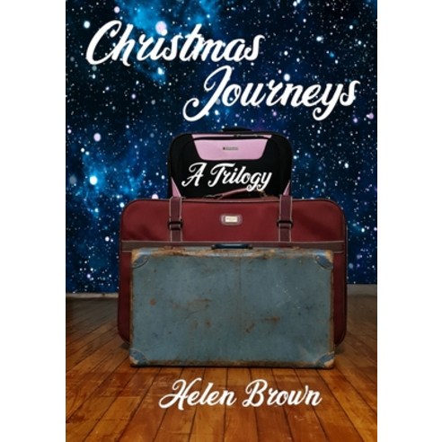 Christmas Journeys: A Trilogy Paperback, Reading Stones Publishing, English, 9780645110494