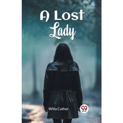 (영문도서) A Lost Lady Paperback, Double 9 Books, English, 9789363053243