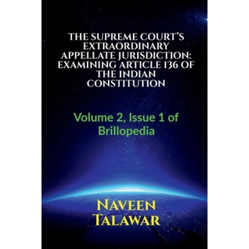 (영문도서) The Supreme Court''s Extraordinary Appellate Jurisdiction Paperback, Notion Press, English, 9798886679939