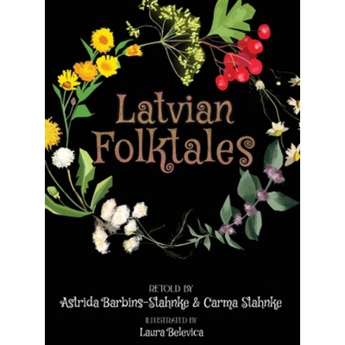 (영문도서) Latvian Folktales Hardcover, ABS Publishing, English, 9781736130643