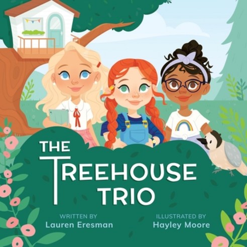 (영문도서) The Treehouse Trio Paperback, Sweet B Press