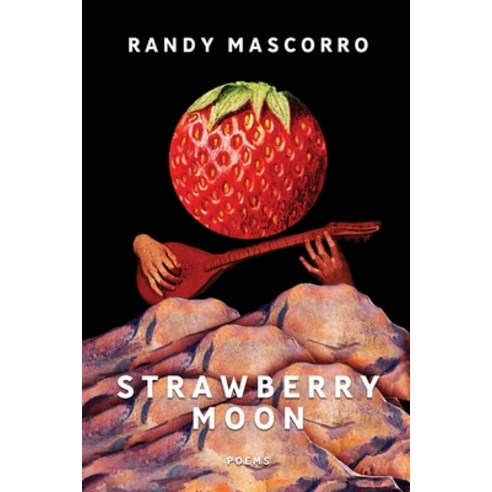 Strawberry Moon Paperback, Randy Mascorro