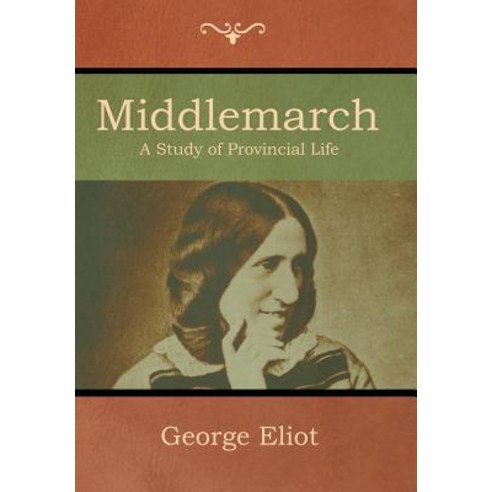 (영문도서) Middlemarch Hardcover, Bibliotech Press, English, 9781618955692